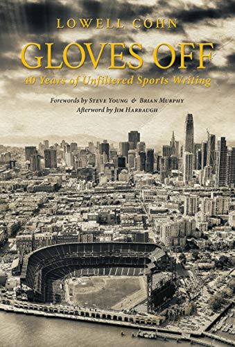 Stock image for Gloves Off: 40 Years of Unfiltered Sports Writing for sale by Austin Goodwill 1101