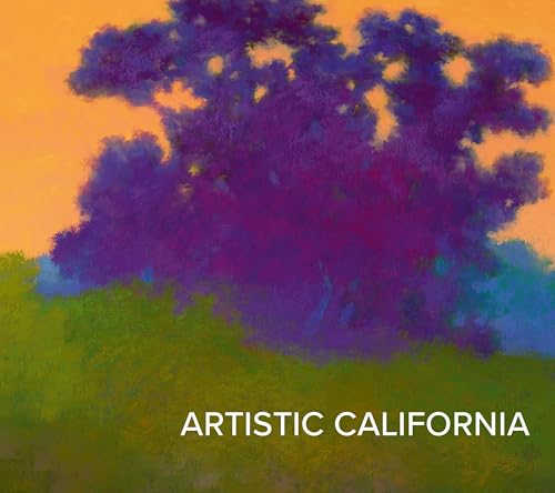 Beispielbild fr Artistic California: Regional Art from the Collection of the Fine Arts Museums of San Francisco zum Verkauf von Monster Bookshop