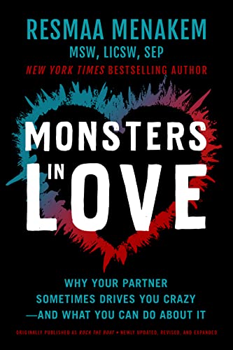 Stock image for Monsters in Love Why Your Partner Sometimes Drives You Crazy-and What You Can Do About It for sale by Lakeside Books