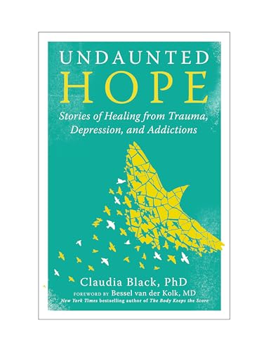 Beispielbild fr Undaunted Hope: Twenty-one True Stories of Recovery from Trauma, Depression, and Addiction zum Verkauf von Revaluation Books