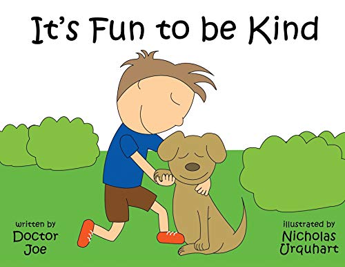 Stock image for It's Fun to Be Kind for sale by PBShop.store US