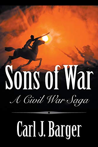 Beispielbild fr Sons of War: A Civil War Saga zum Verkauf von HPB-Ruby