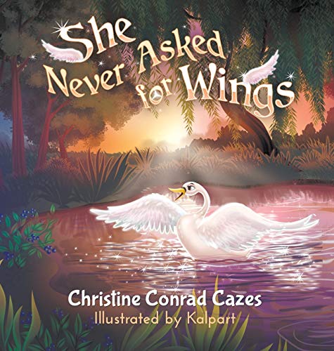 9781949483857: She Never Asked for WIngs