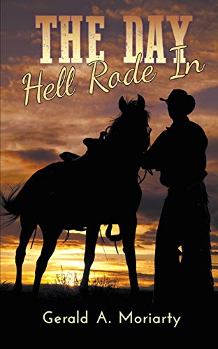 Stock image for The Day Hell Rode In for sale by Lucky's Textbooks