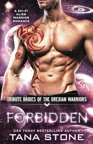 Beispielbild fr Forbidden: A Sci-Fi Alien Warrior Romance (Tribute Brides of the Drexian Warriors) zum Verkauf von HPB-Ruby