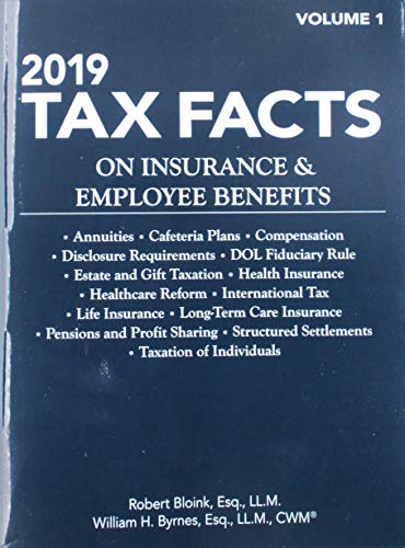 Stock image for 2019 Tax Facts on Insurance & Employee Benefits, Vol 1 & 2 for sale by HPB-Red