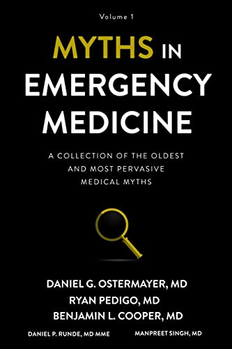 Stock image for Myths in Emergency Medicine: Volume 1 for sale by HPB-Red