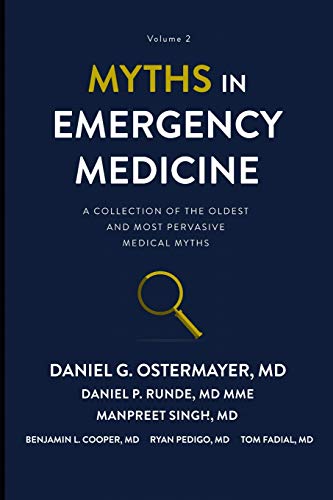 9781949510218: Myths in Emergency Medicine Volume 2
