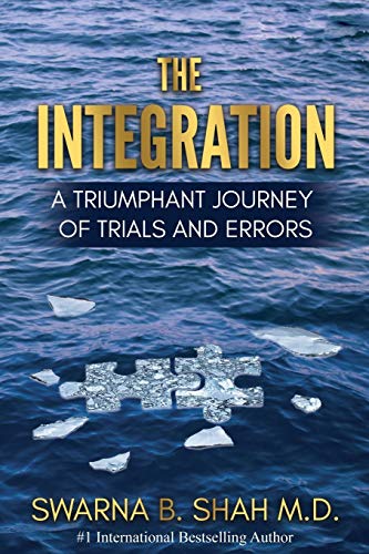 Beispielbild fr The Integration: A Triumphant Journey of Trials and Errors zum Verkauf von Lucky's Textbooks