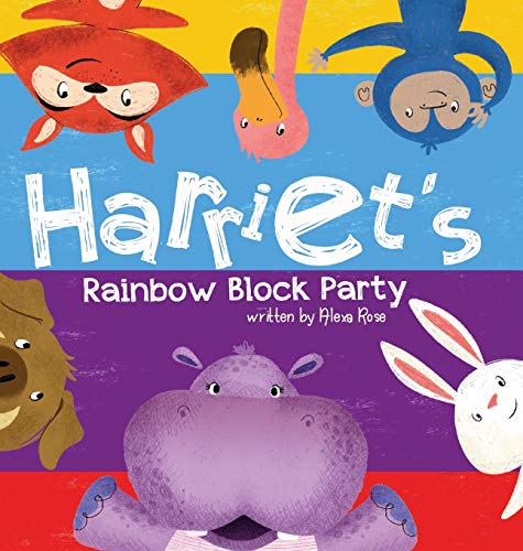 Stock image for Harriet's Rainbow Block Party (Harriet the Hippoyogamus) for sale by Lucky's Textbooks