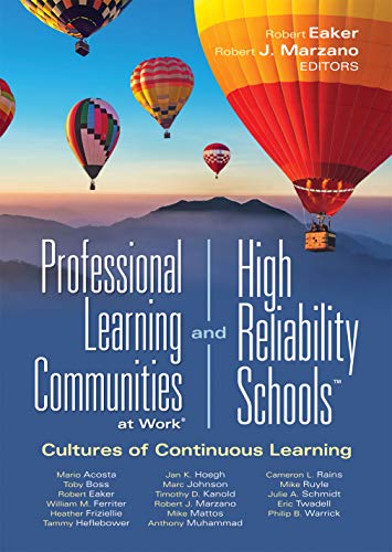 Beispielbild fr Professional Learning Communities at Work® and High Reliability SchoolsTM: Cultures of Continuous Learning (Ensure a viable and guaranteed curriculum) (Leading Edge) (Leading Edge, 11) zum Verkauf von BooksRun