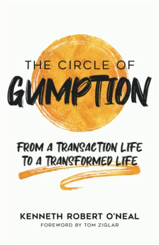 Imagen de archivo de The Circle of Gumption: From a Transaction Life to a Transformed Life a la venta por ThriftBooks-Dallas