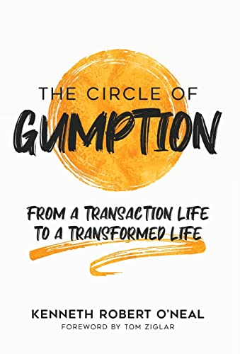 Imagen de archivo de The Circle of Gumption: From a Transaction Life to a Transformed Life a la venta por GF Books, Inc.