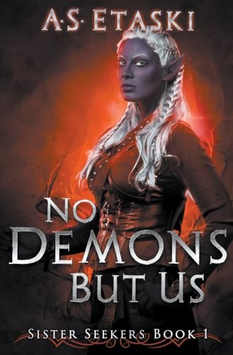 Stock image for No Demons But Us for sale by GreatBookPrices