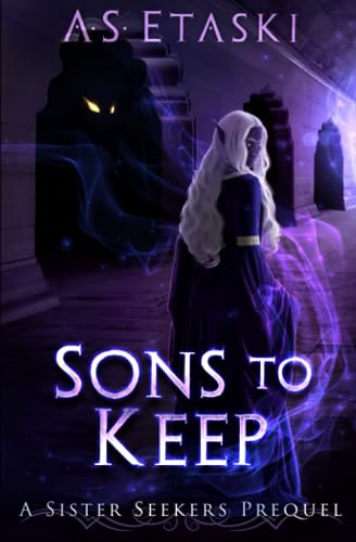Stock image for Sons to Keep: A Sister Seekers Prequel for sale by GF Books, Inc.