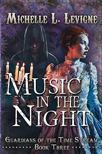 Beispielbild fr Music in the Night: Guardians of the Time Stream Book 3 zum Verkauf von Buchpark