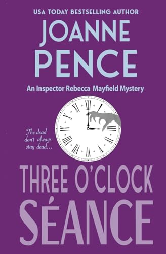Beispielbild fr Three O'Clock Seance: An Inspector Rebecca Mayfield Mystery (Inspector Rebecca Mayfield Mysteries) zum Verkauf von Half Price Books Inc.