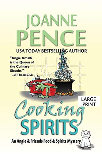 Beispielbild fr Cooking Spirits [Large Print]: An Angie & Friends Food & Spirits Mystery (The Angie & Friends Food & Spirits Mysteries) zum Verkauf von SecondSale