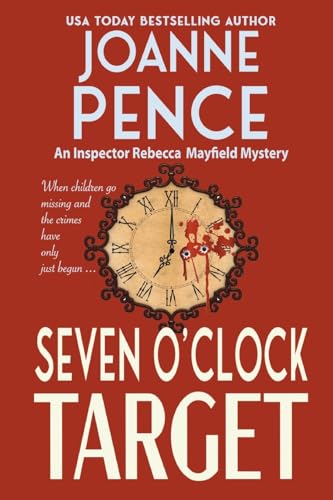 Beispielbild fr Seven O'Clock Target [Large Print]: An Inspector Rebecca Mayfield Mystery (Inspector Rebecca Mayfield Mysteries). zum Verkauf von Books  Revisited