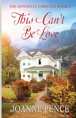 Beispielbild fr This Can't be Love : The Cabin of Love & Magic zum Verkauf von Buchpark