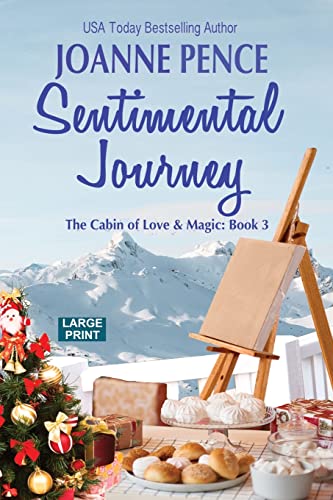 9781949566444: Sentimental Journey [Large Print]: The Cabin of Love & Magic (The Cabin of Mystery)