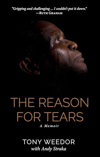 Imagen de archivo de The Reason for Tears: A Memoir a la venta por GF Books, Inc.