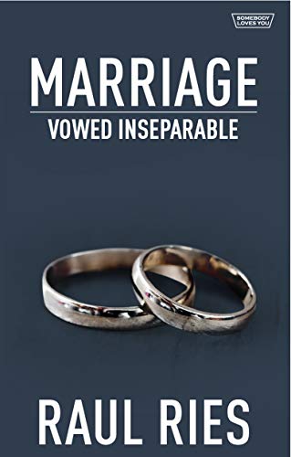 Beispielbild fr Marriage: Vowed Inseparable zum Verkauf von Dream Books Co.