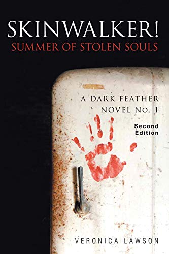 9781949574777: Skinwalker! Summer of Stolen Souls (A Dark Feather Novel)
