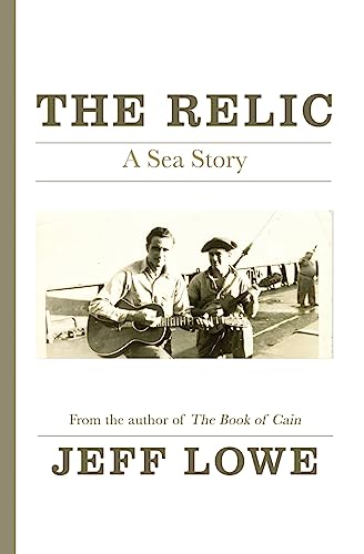9781949585018: The Relic: A Sea Story