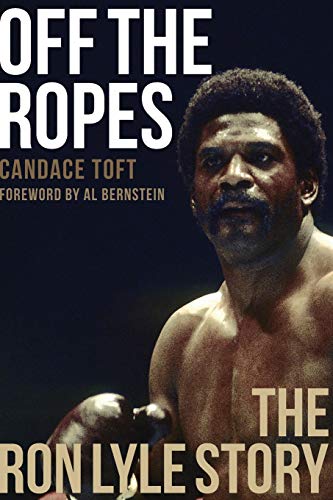 Imagen de archivo de Off The Ropes: The Ron Lyle Story a la venta por McCord Books
