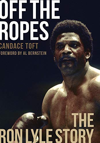 Beispielbild fr Off The Ropes: The Ron Lyle Story zum Verkauf von Powell's Bookstores Chicago, ABAA