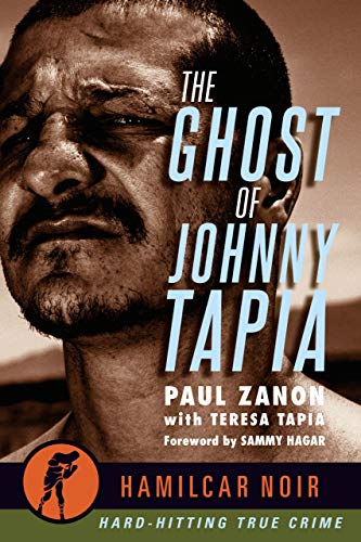 Beispielbild fr The Ghost of Johnny Tapia (Hamilcar Noir) zum Verkauf von HPB Inc.