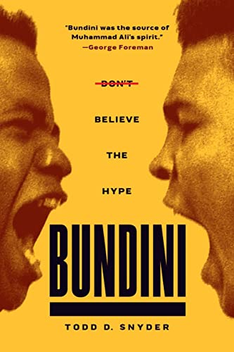 Imagen de archivo de Bundini : Don't Believe the Hype a la venta por Better World Books