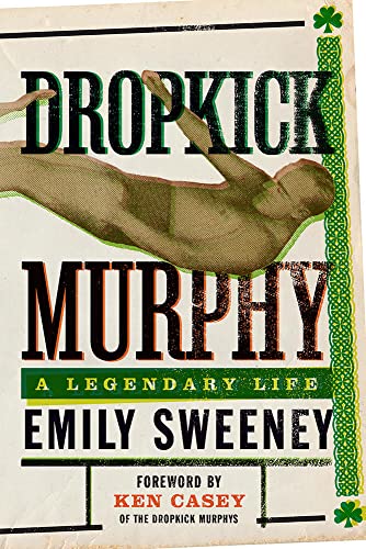 Beispielbild fr Dropkick Murphy: A Legendary Life zum Verkauf von Read&Dream