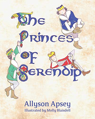 Stock image for The Princes of Serendip for sale by WorldofBooks