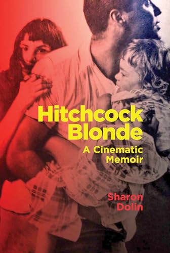 Beispielbild fr Hitchcock Blonde: A Cinematic Memoir (Terra Nova Press) zum Verkauf von Bellwetherbooks