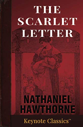 Imagen de archivo de The Scarlet Letter (Keynote Classics) a la venta por New Legacy Books