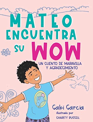 Imagen de archivo de Mateo Encuentra Su Wow -Language: spanish a la venta por GreatBookPrices