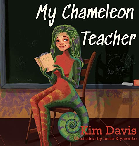 Stock image for My Chameleon Teacher for sale by PlumCircle