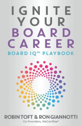 Stock image for Ignite Your Board Career: Board IQ  Playbook for sale by ThriftBooks-Dallas