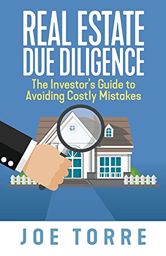 Stock image for Real Estate Due Diligence: The Investors Guide to Avoiding Costly Mistakes for sale by Big River Books
