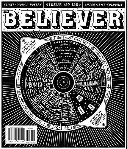 Stock image for The Believer, Issue 135: April/May 2021 for sale by Brook Bookstore