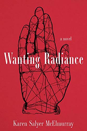 Beispielbild fr Wanting Radiance: A Novel (South Limestone) zum Verkauf von SecondSale