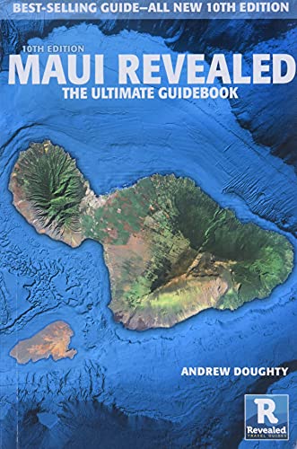 Imagen de archivo de Maui Revealed: The Ultimate Guidebook a la venta por SecondSale