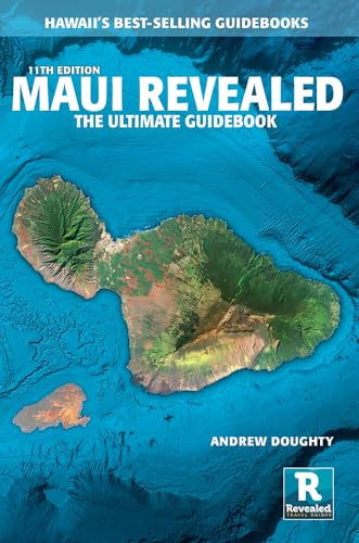 Beispielbild fr Maui Revealed: The Ultimate Guidebook zum Verkauf von BooksRun