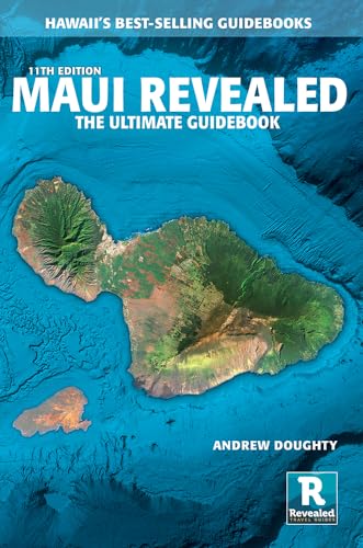 Imagen de archivo de Maui Revealed: The Ultimate Guidebook a la venta por Zoom Books Company