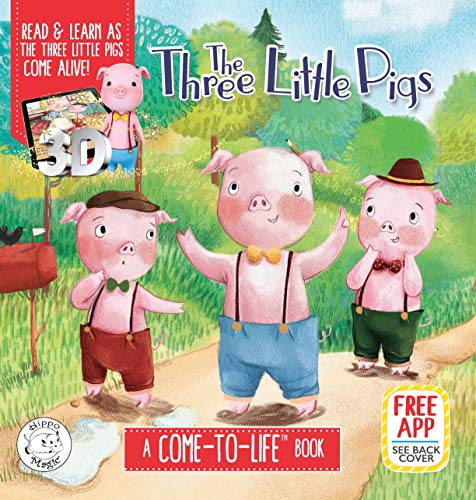 Stock image for The Three Little Pigs Augmented Realit Come-to-Life Book - Little Hippo Books for sale by HPB-Ruby