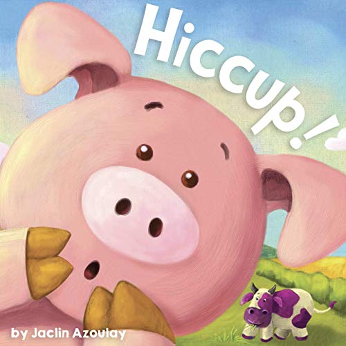 Stock image for Hiccup! - Little Hippo Books - Children's Padded Board Book for sale by Once Upon A Time Books