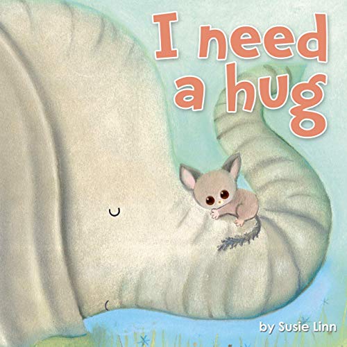 Beispielbild fr I Need a Hug! zum Verkauf von Wonder Book