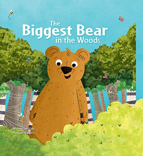 9781949679359: BIGGEST BEAR IN THE WOODS